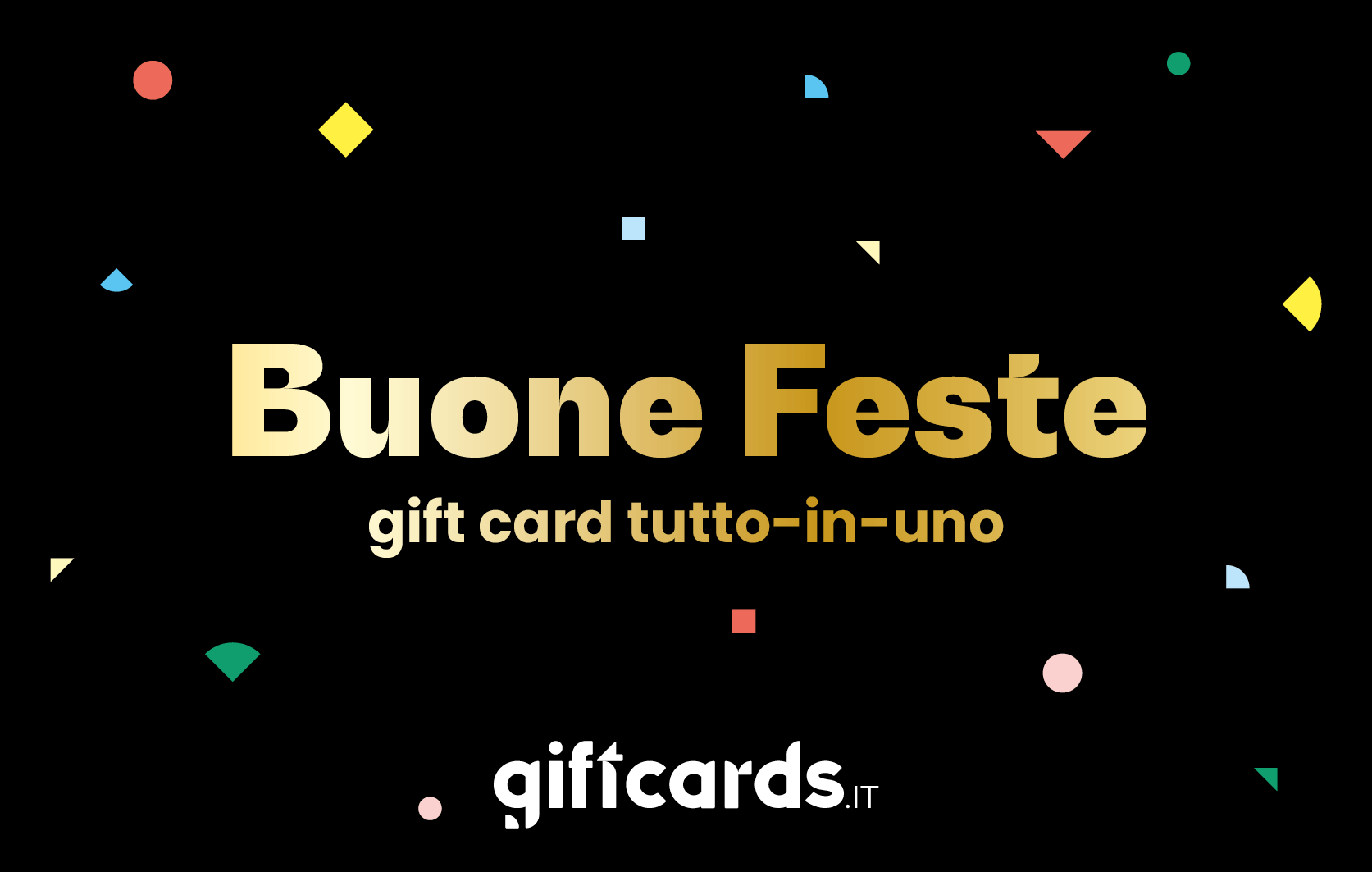 Gift Card Tutto-in-Uno Buone Feste